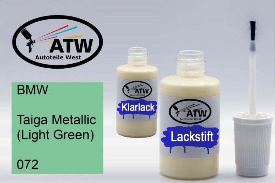 BMW, Taiga Metallic (Light Green), 072: 20ml Lackstift + 20ml Klarlack - Set, von ATW Autoteile West.